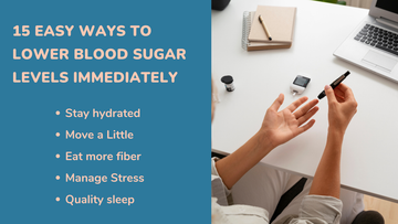 15 Easy Ways to Lower Blood Sugar Levels Immediately