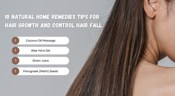 10 Natural Home Remedies Tips For Hair Growth and Control Hair Fall