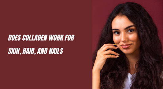 Does Collagen Work for Skin, Hair, and Nails? The Truth You Need to Know in 2025